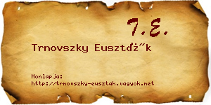 Trnovszky Euszták névjegykártya